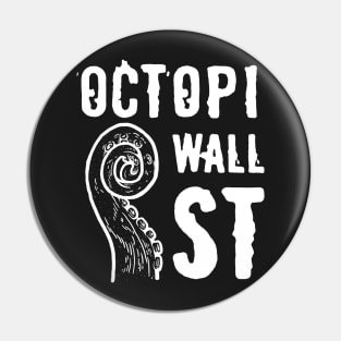 Octopi Wall Street Pin