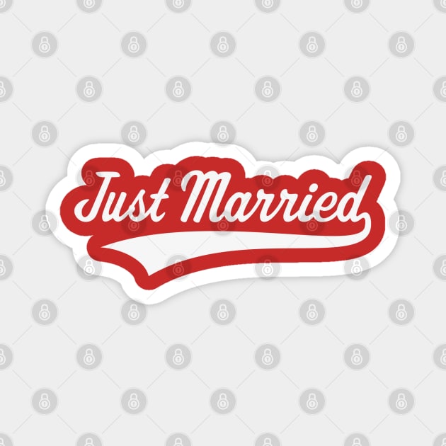 Just Married (Marriage / Wedding / Lettering / White) Magnet by MrFaulbaum