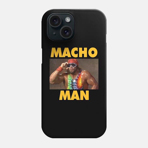 Macho Man Phone Case by CrazyRich Bimasakti1'no11