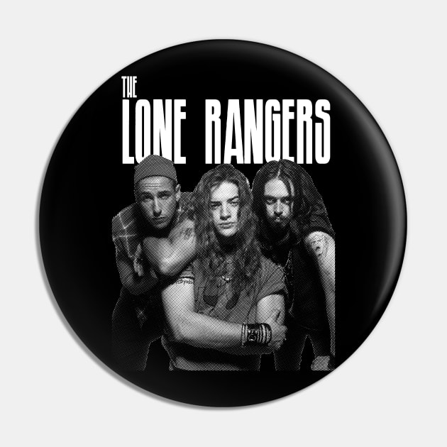 The Lone Rangers - Airheads - Pin | TeePublic