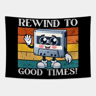 Rewind to Good times 2024 Tapestry