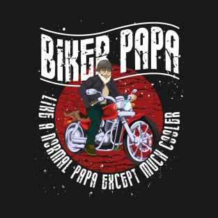 Funny Papa Biking Fathers Day Motorbike Cool Biker T-Shirt