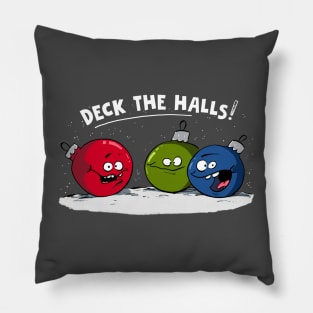 Deck the Halls! Pillow