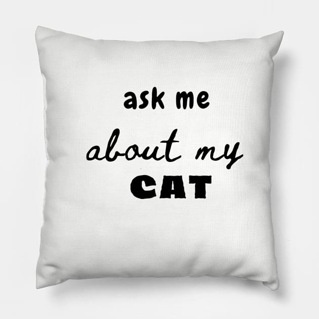 Ask me about my Cat Pillow by adee Collections 