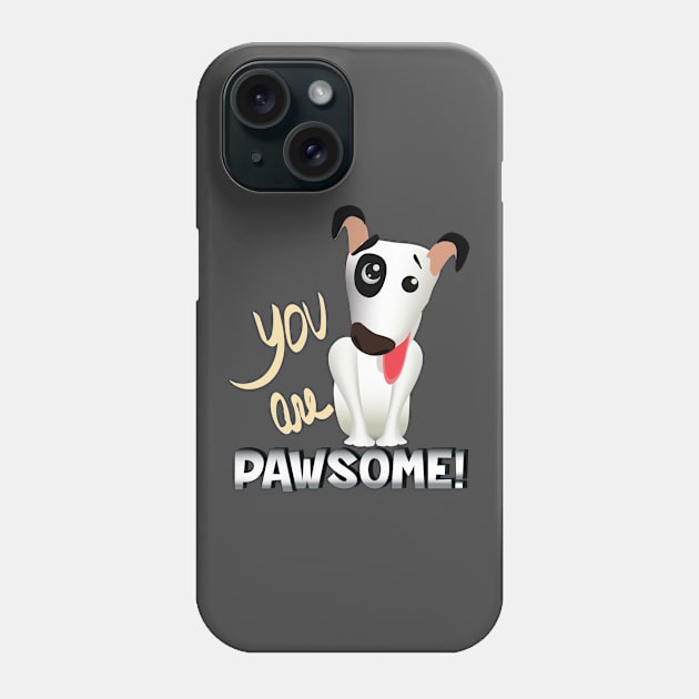 you are pawsome_chrome Phone Case by ArteriaMix