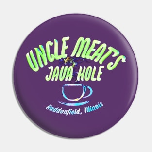 Uncle Meat's Java Hole Pin