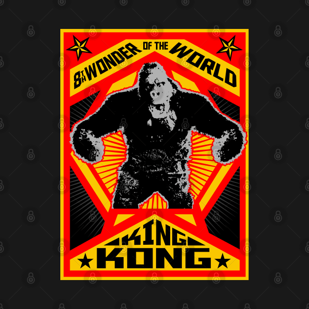 KING KONG 1933 - Propaganda poster  2.0 by ROBZILLA