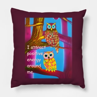 Good energy mantra with 2 owls colorful artistic design Pillow