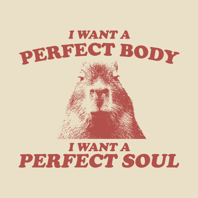 Capybara i want a perfect body Shirt, Funny Capybara Meme T Shirt, Retro Cartoon T Shirt, Weird T Shirt, Meme T Shirt, Trash Panda T Shirt, Unisex by ILOVEY2K