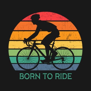Born to Ride - Bicycle T-Shirt