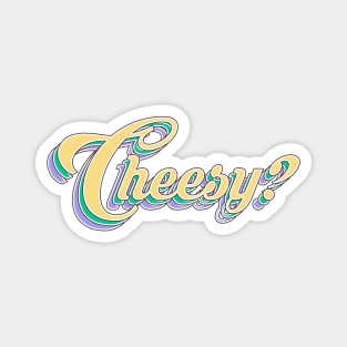 CHEESY #1 Magnet