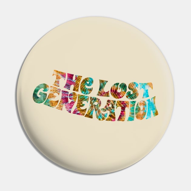 The Lost Generation Pin by HAPPY TRIP PRESS