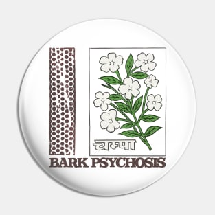 Bark Psychosis •  • Retro Aesthetic Design Pin