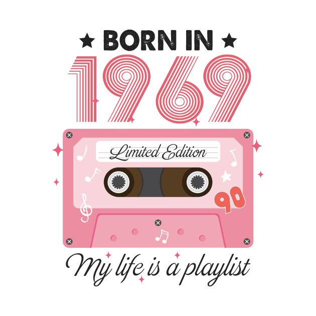 1969 Vintage, 1969 Birthday, 55th Birthday, My Life Is A Playlist by artbyhintze