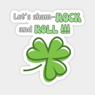 St. Patrick, shamrock and roll Magnet