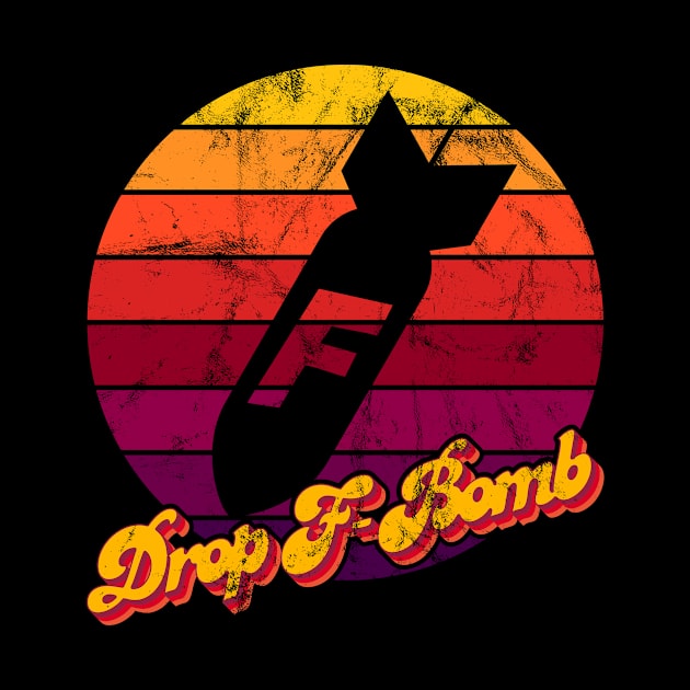 Drop F Bomb by Jennifer