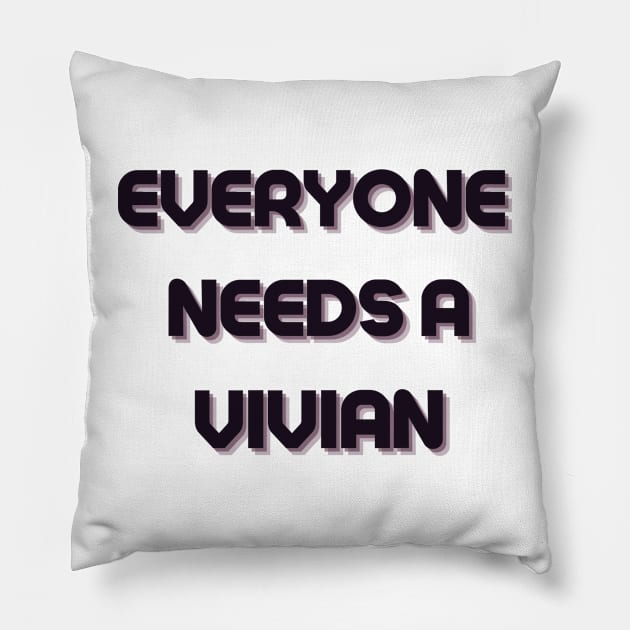 Vivian Name Design Everyone Needs A Vivian Pillow by Alihassan-Art