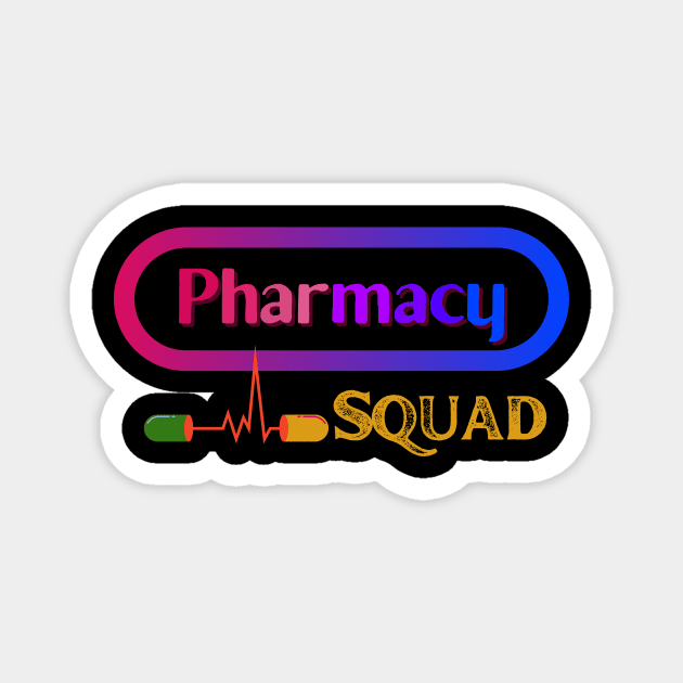 Pharmacy squad T shirt for pharmacist Magnet by Yenz4289