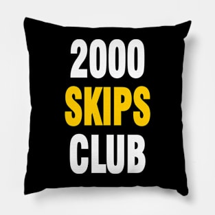 2000 skips club Pillow