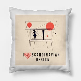 I love Scandinavian design Pillow