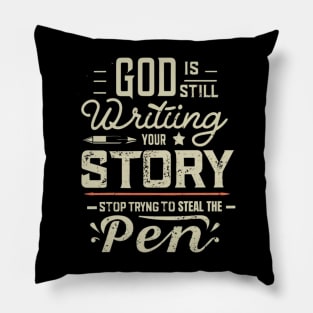 Divine Guidance: Let Go and Let God Write Your Story Pillow