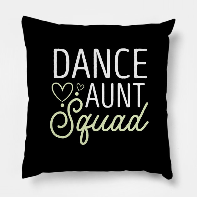 Dance Aunt Squad / Funny Auntie Gift Idea / Gift for Dancer Aunt / Birthday Gifts / Aunt Day / Dancing Pillow by First look