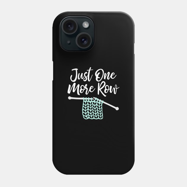 Just one more row Phone Case by kapotka