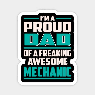 Proud DAD Mechanic Magnet