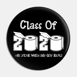 Funny Class Of 2020 Graduating Class In Quarantine School Pin