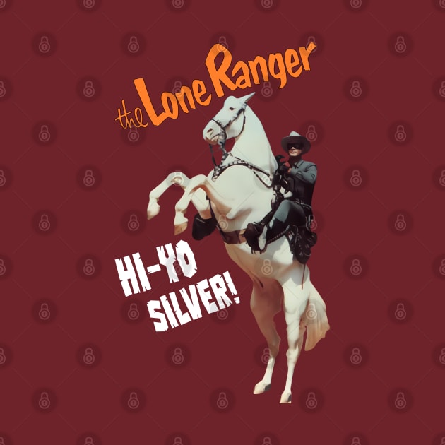 The Lone Ranger - Hi Yo Silver - Clayton Moore - 40s Tv Western by wildzerouk