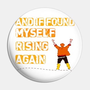 motivation design and if found myself rising again Pin