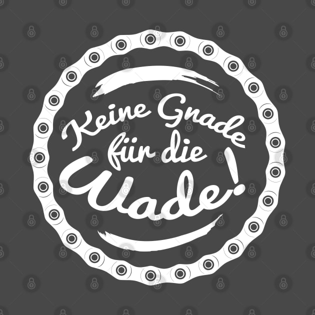 Keine Gnade für die Wade by QUICKnDIRTY