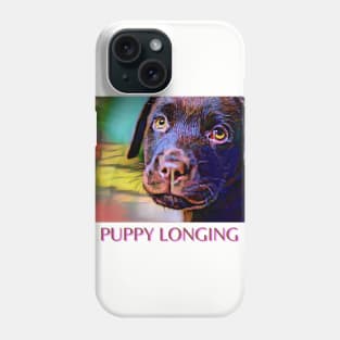 Puppy Longing Phone Case