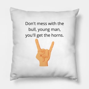 The Breakfast Club/Horns Pillow