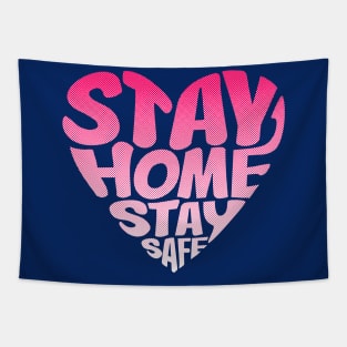 Stay Home Stay Safe Tapestry