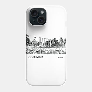 Columbia Missouri Phone Case