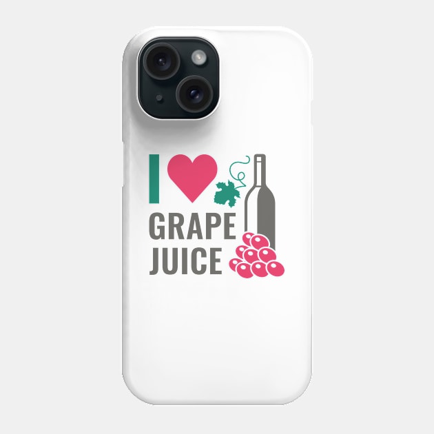 I Love Grape Juice Phone Case by LuckyFoxDesigns