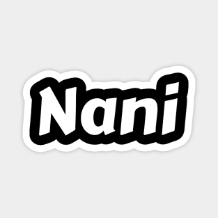 Nani Magnet