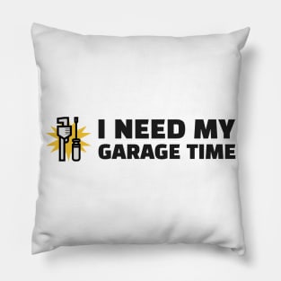 I need my Garage Time Pillow