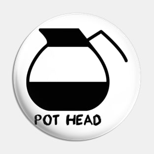 Pot Head Pin