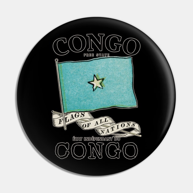 Vintage Flag of Congo Pin by KewaleeTee