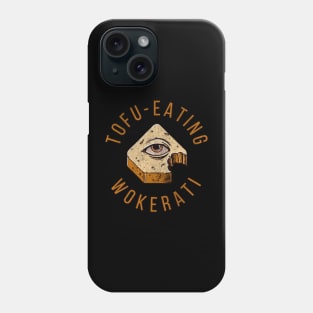 Tofu Eating Wokerati Phone Case