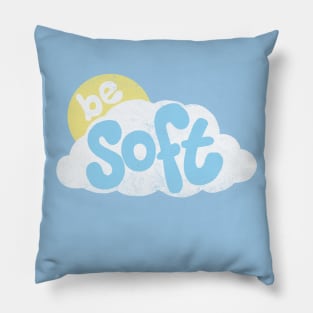 Be Soft Pillow