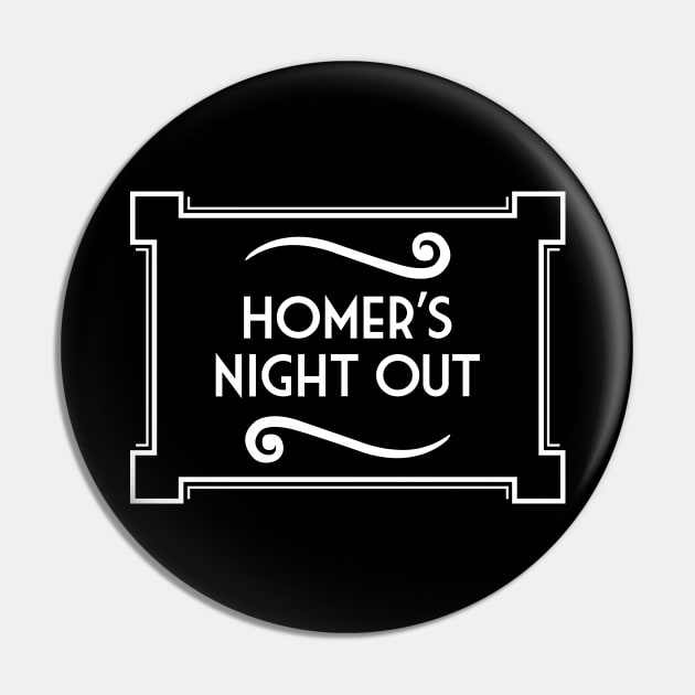 Homer's Night Out Pin by Rock Bottom