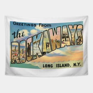 Greetings from The Rockaways - Long Island, New York Tapestry