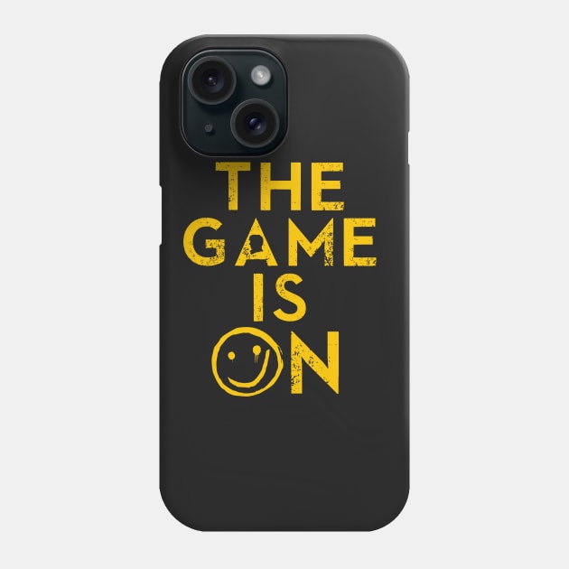 The Game Is On. Phone Case by KsuAnn