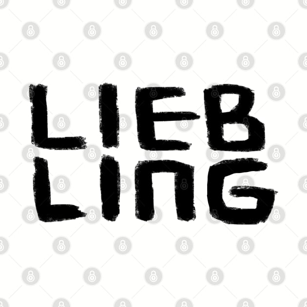 Liebling, German word, for your favourite person by badlydrawnbabe