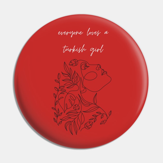 everyone loves a turkish girl Pin by store anibar