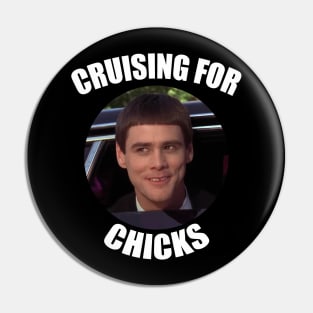 Dumb And Dumber: Cruising For Chicks Pin