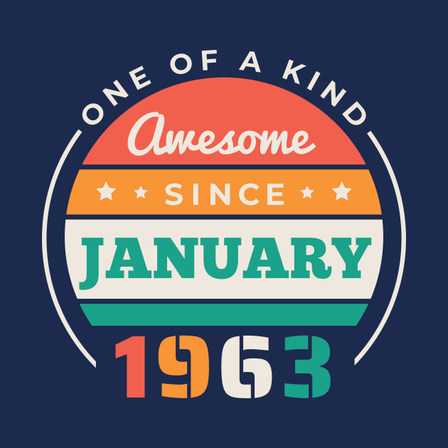 Retro Awesome Since January 1963 Birthday Vintage Bday 1963 by Now Boarding